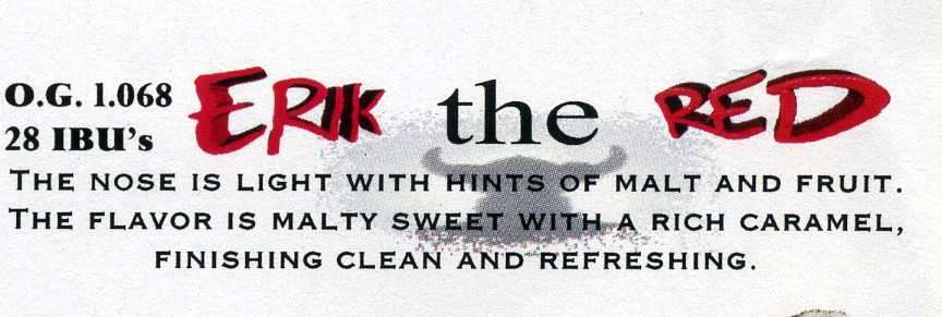 Erik the Red on tap at The Grumpy Troll Brew Pub, Mount Horeb, WI