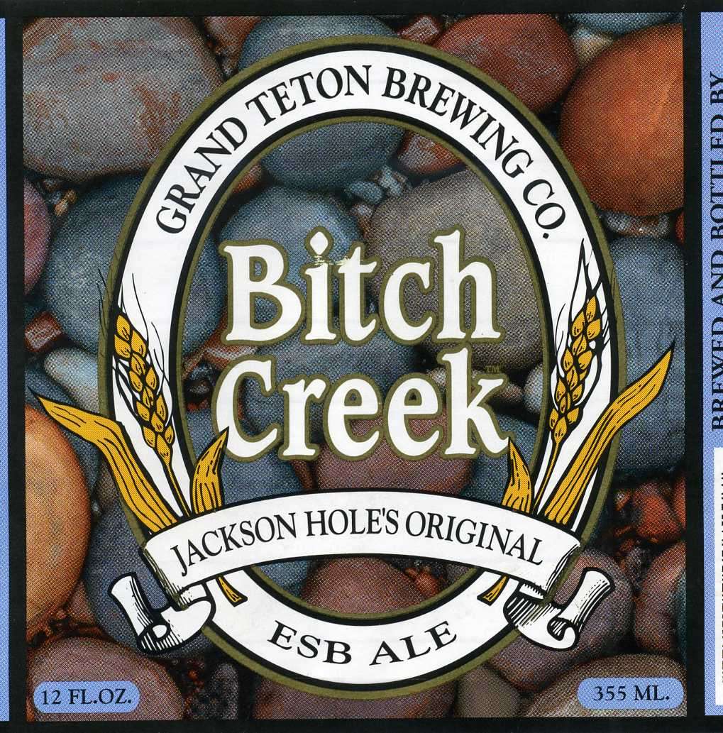 Bitch Creek Jackson Holes Original