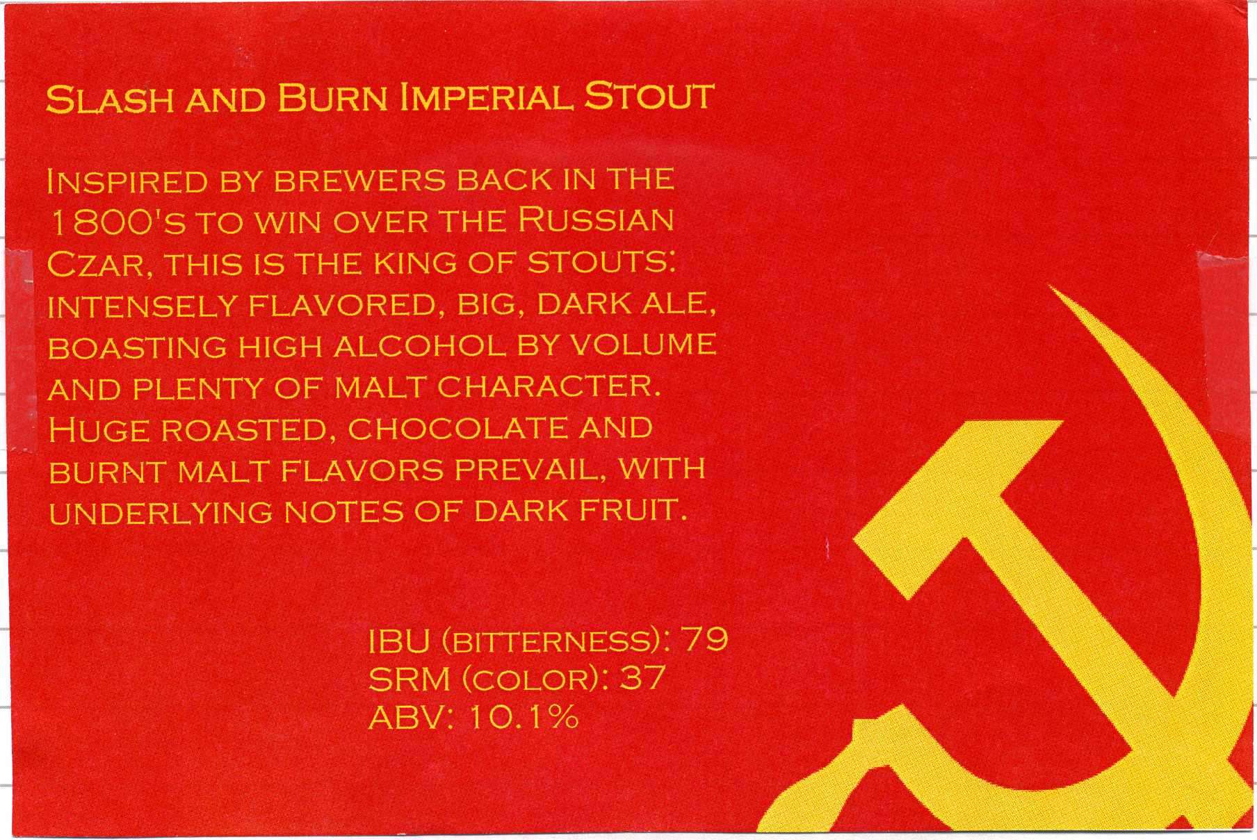 Slash and Burn Imperial Stout