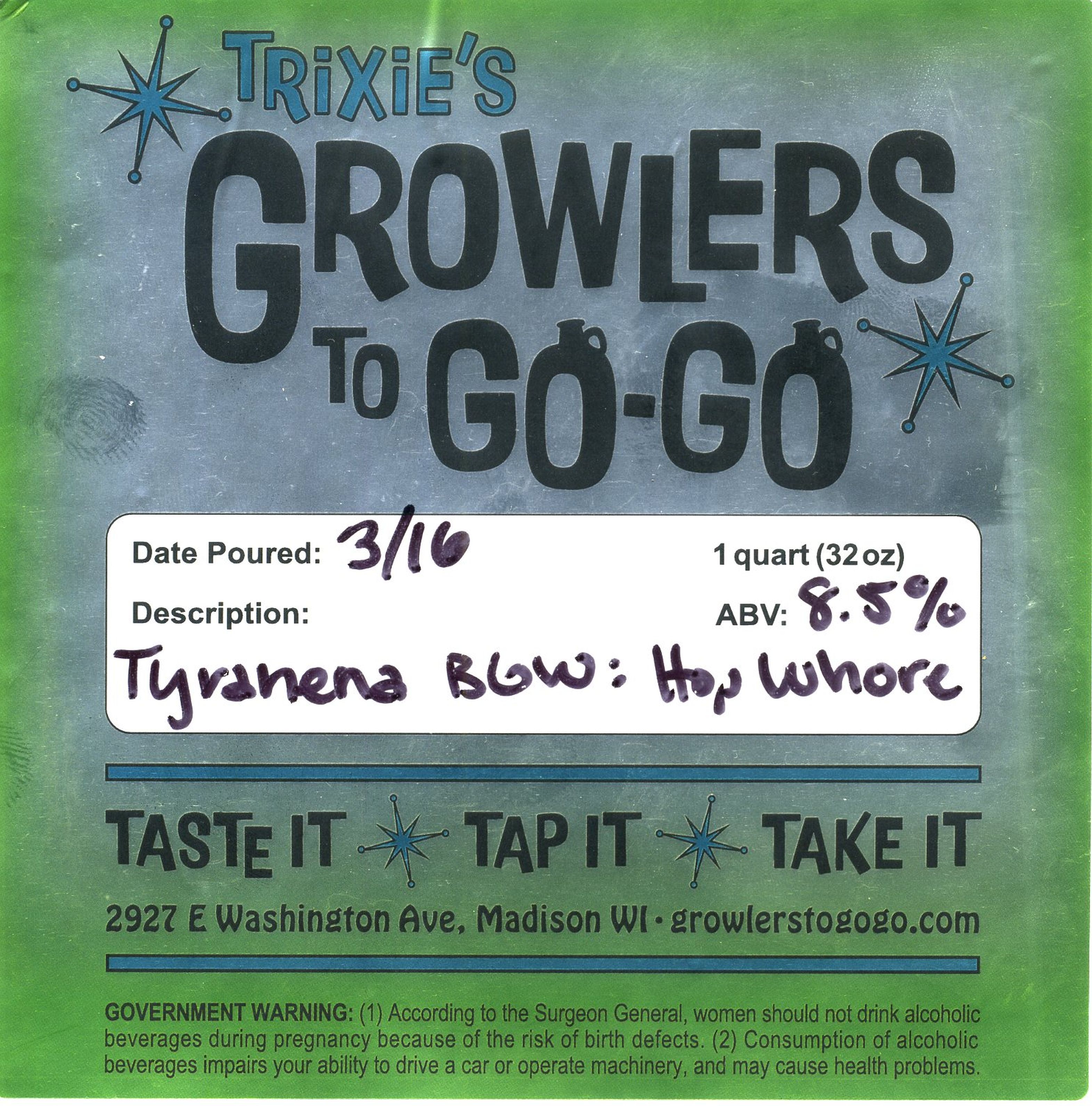 On tap from Trixie's - Tyranena BGW Hop Whore